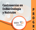 Controversias en Endocrinología y Nutrición