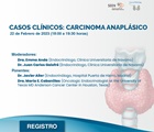 Casos Clínicos : Carcinoma Anaplásico