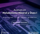 Avances en Metabolismo Mineral Óseo I