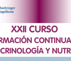 XXII Curso de Formación Continuada en Endocrinología y Nutrición