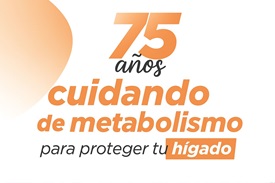 75 años cuidando del metabolismo para proteger tu higado