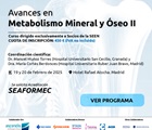 Avances en Metabolismo Mineral y Óseo II
